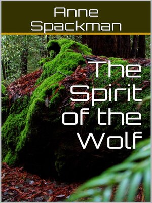 cover image of The Spirit of the Wolf